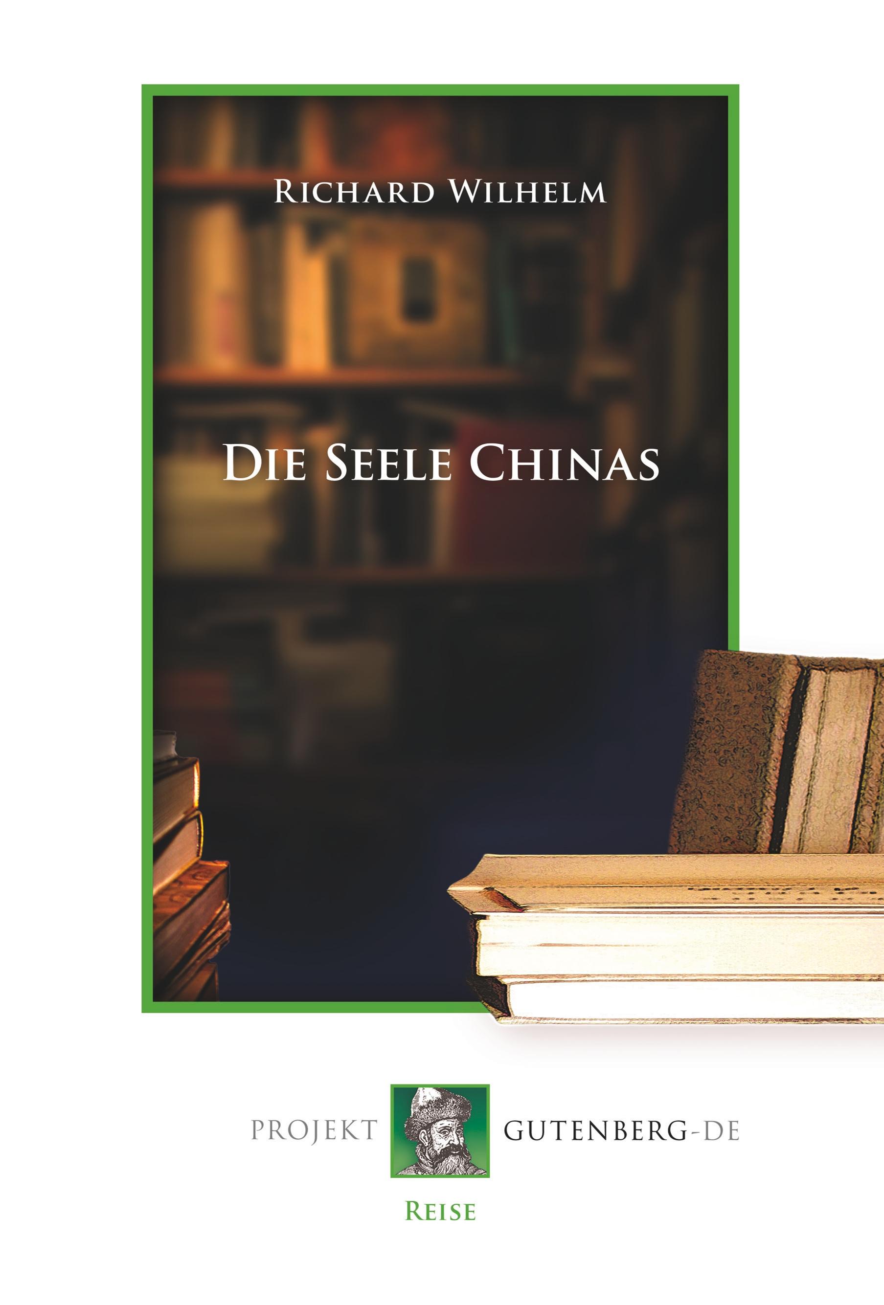 Vorderes Coverbild Die Seele Chinas