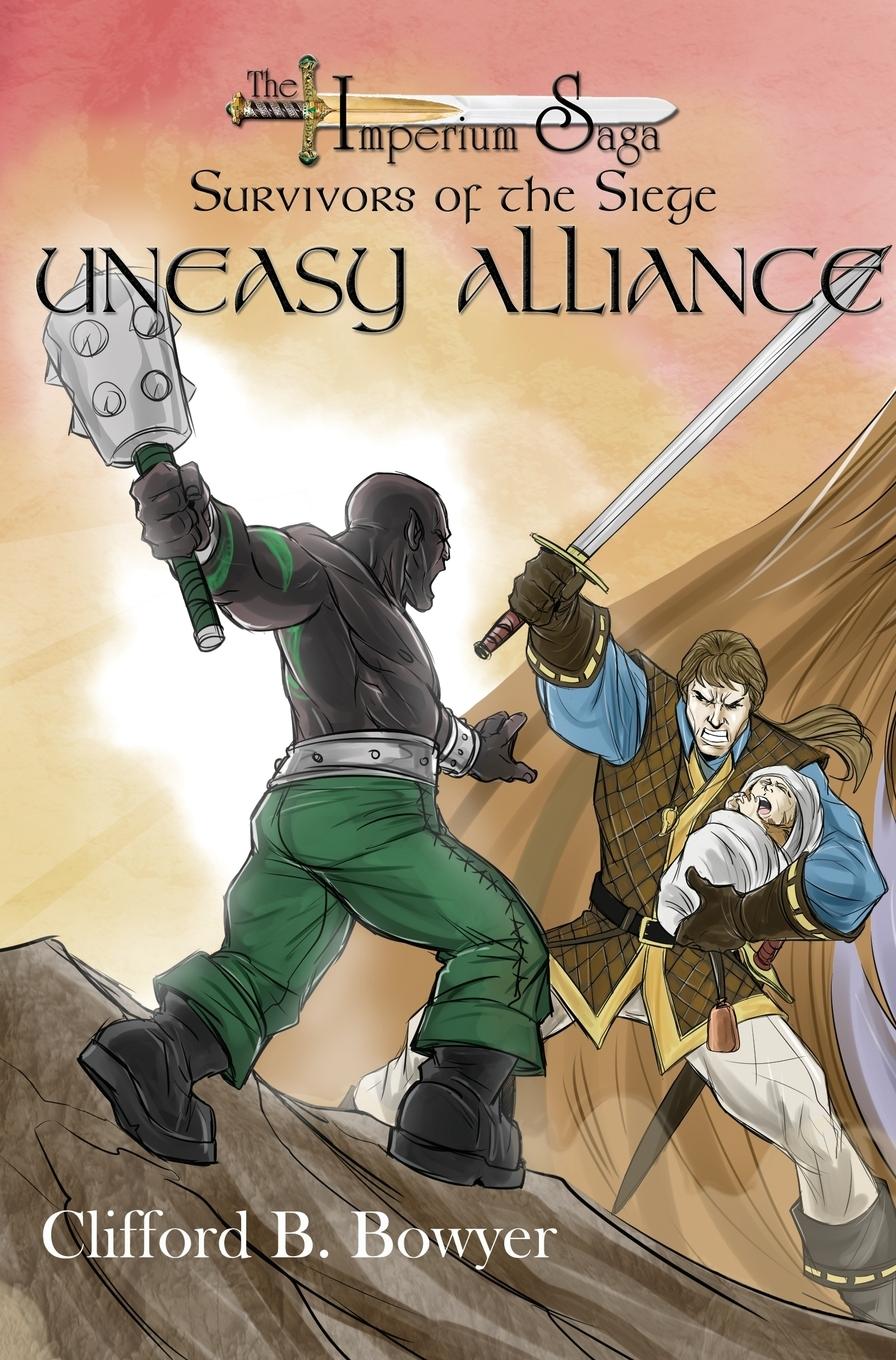Vorderes Coverbild Uneasy Alliance (The Imperium Saga