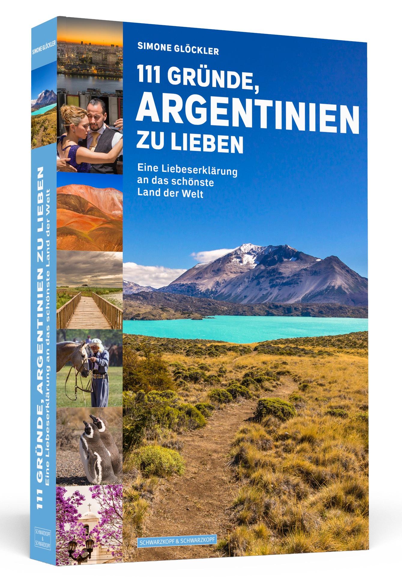 Vorderes Coverbild 111 Gründe, Argentinien zu lieben