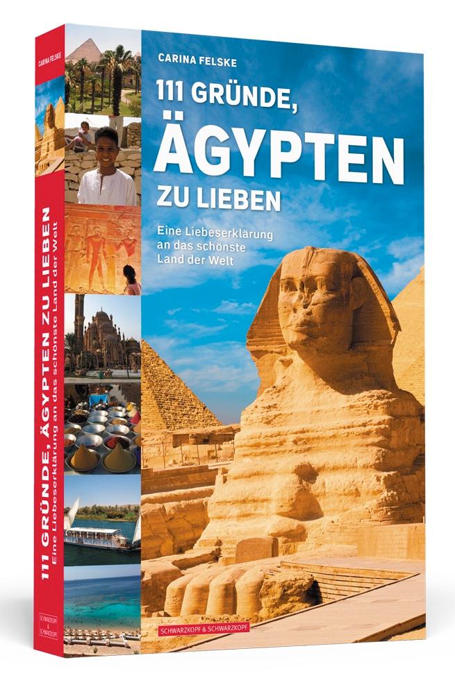 Vorderes Coverbild 111 Gründe, Ägypten zu lieben