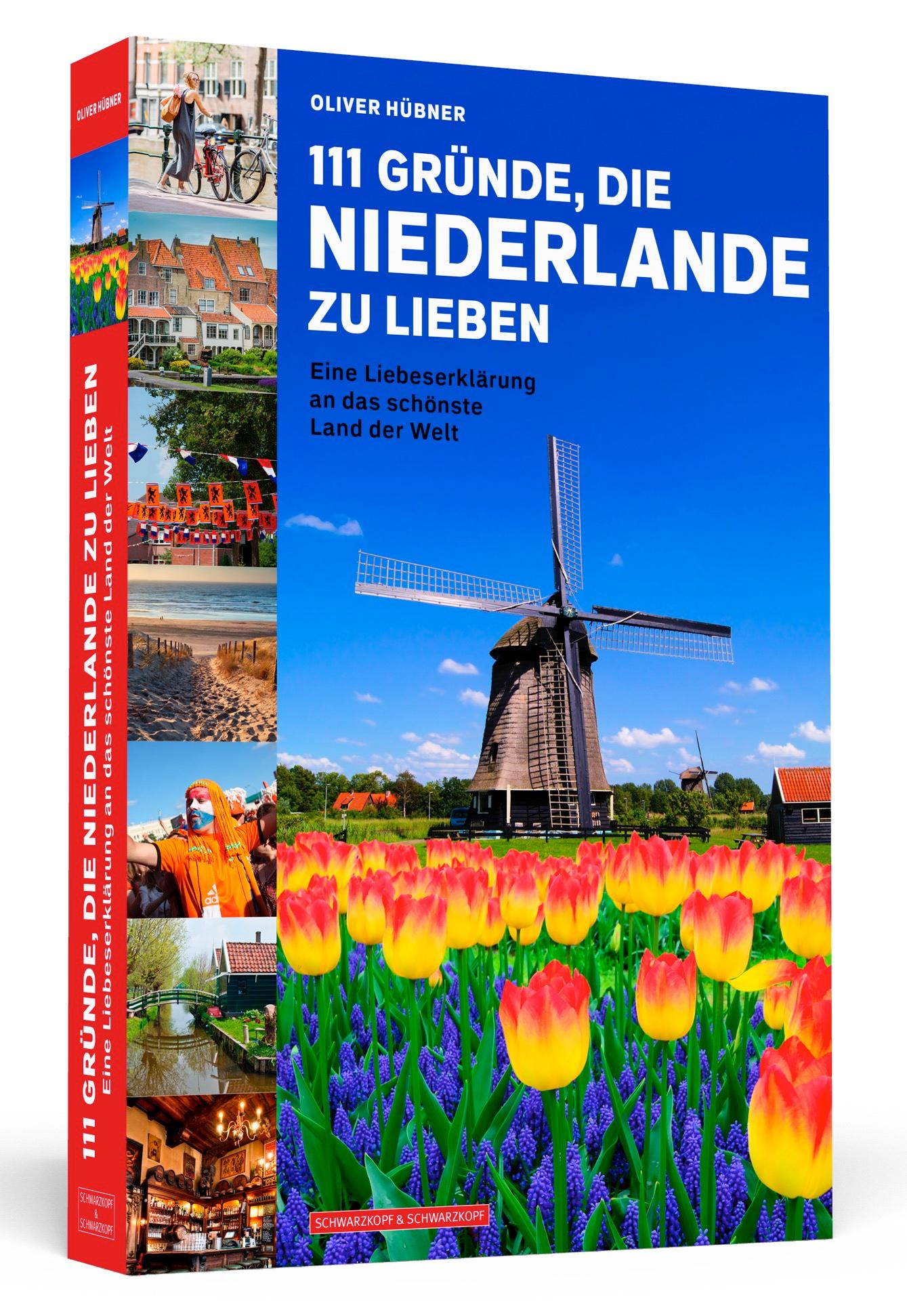 Vorderes Coverbild 111 Gründe, die Niederlande zu lieben