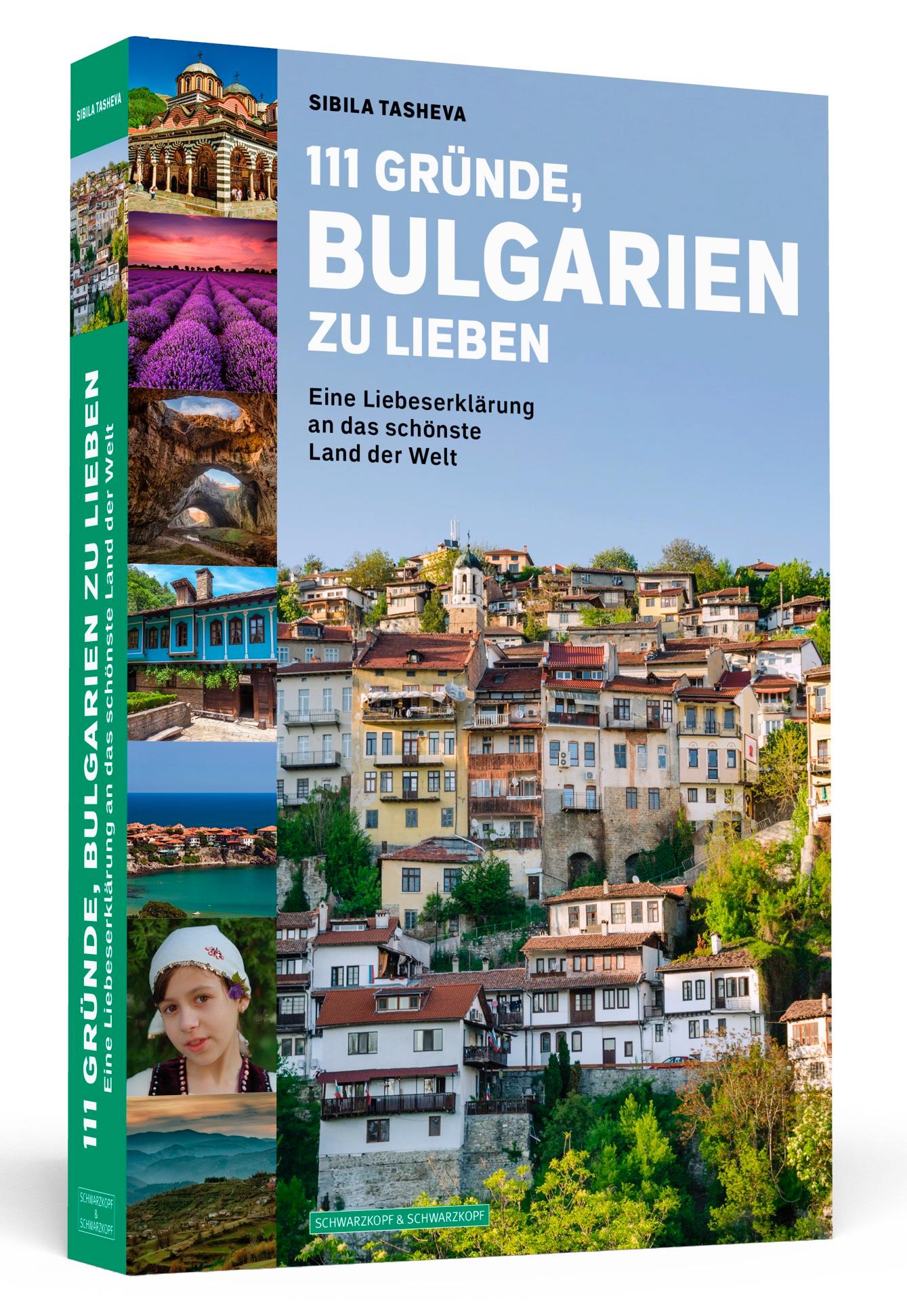 Vorderes Coverbild 111 Gründe, Bulgarien zu lieben
