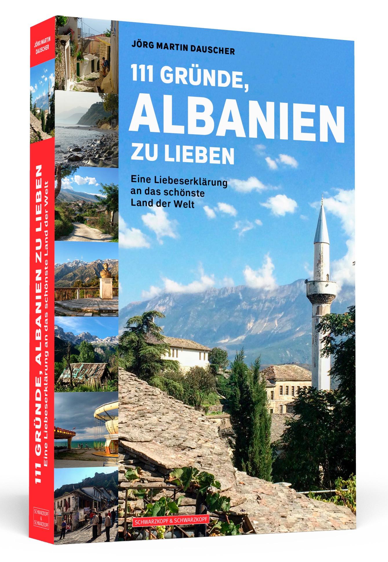 Vorderes Coverbild 111 Gründe, Albanien zu lieben