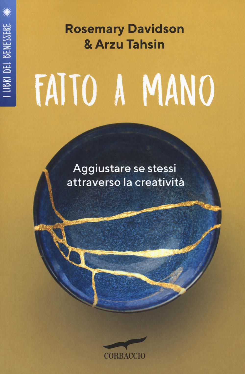 Vorderes Coverbild Fatto a mano. Aggiustare se stessi attraverso la creatività