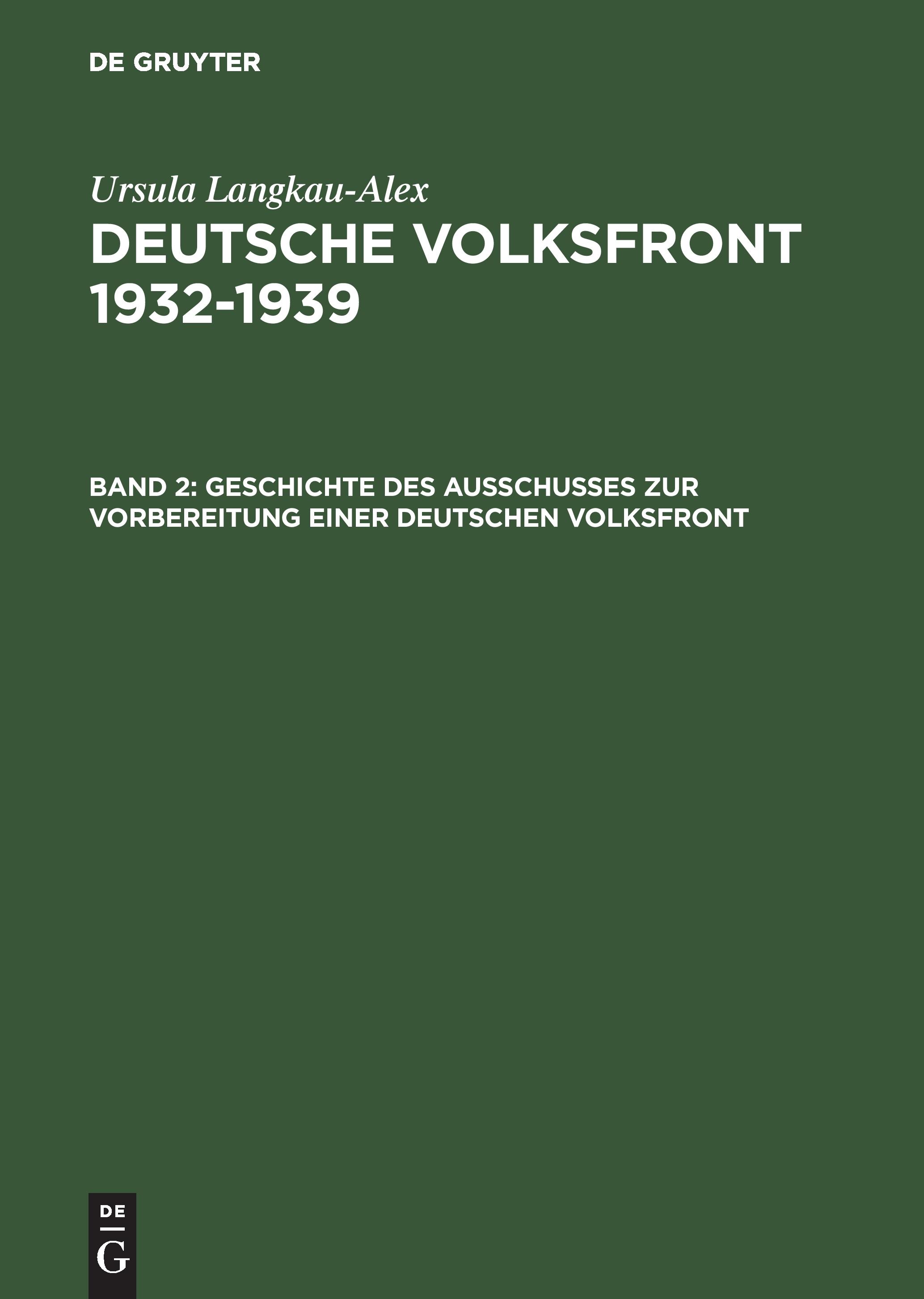 Vorderes Coverbild Geschichte des Ausschusses zur Vorbereitung einer deutschen Volksfront