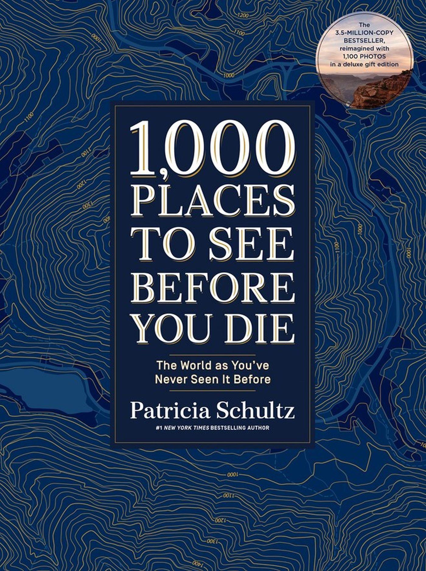 Vorderes Coverbild 1,000 Places to See Before You Di. Deluxe Gift Edition