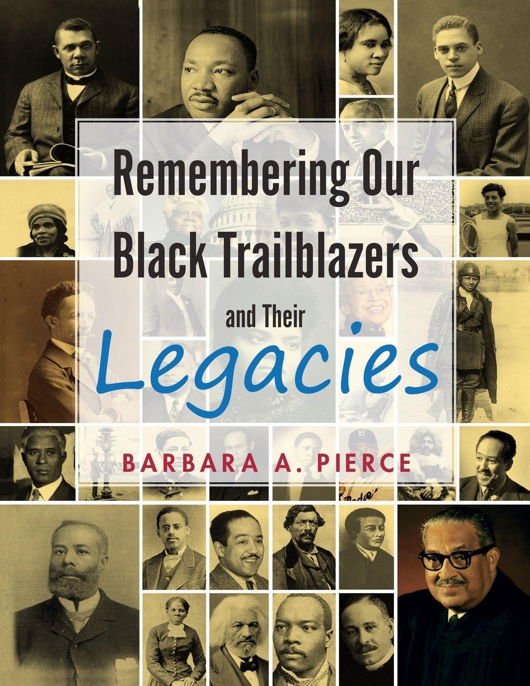 Vorderes Coverbild Remembering Our Black Trailblazers and Their Legacies