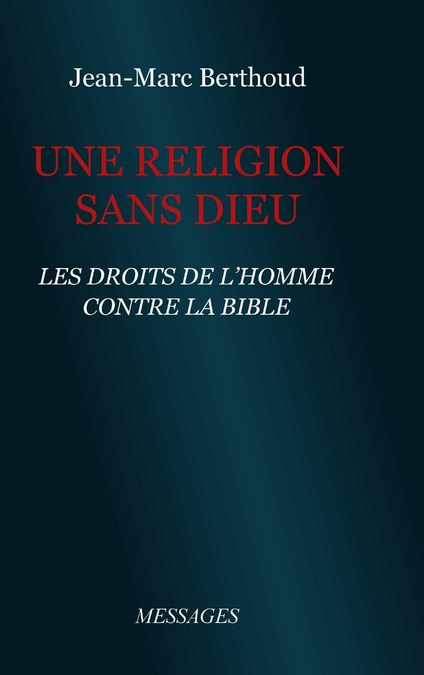 Vorderes Coverbild Une Religion sans Dieu