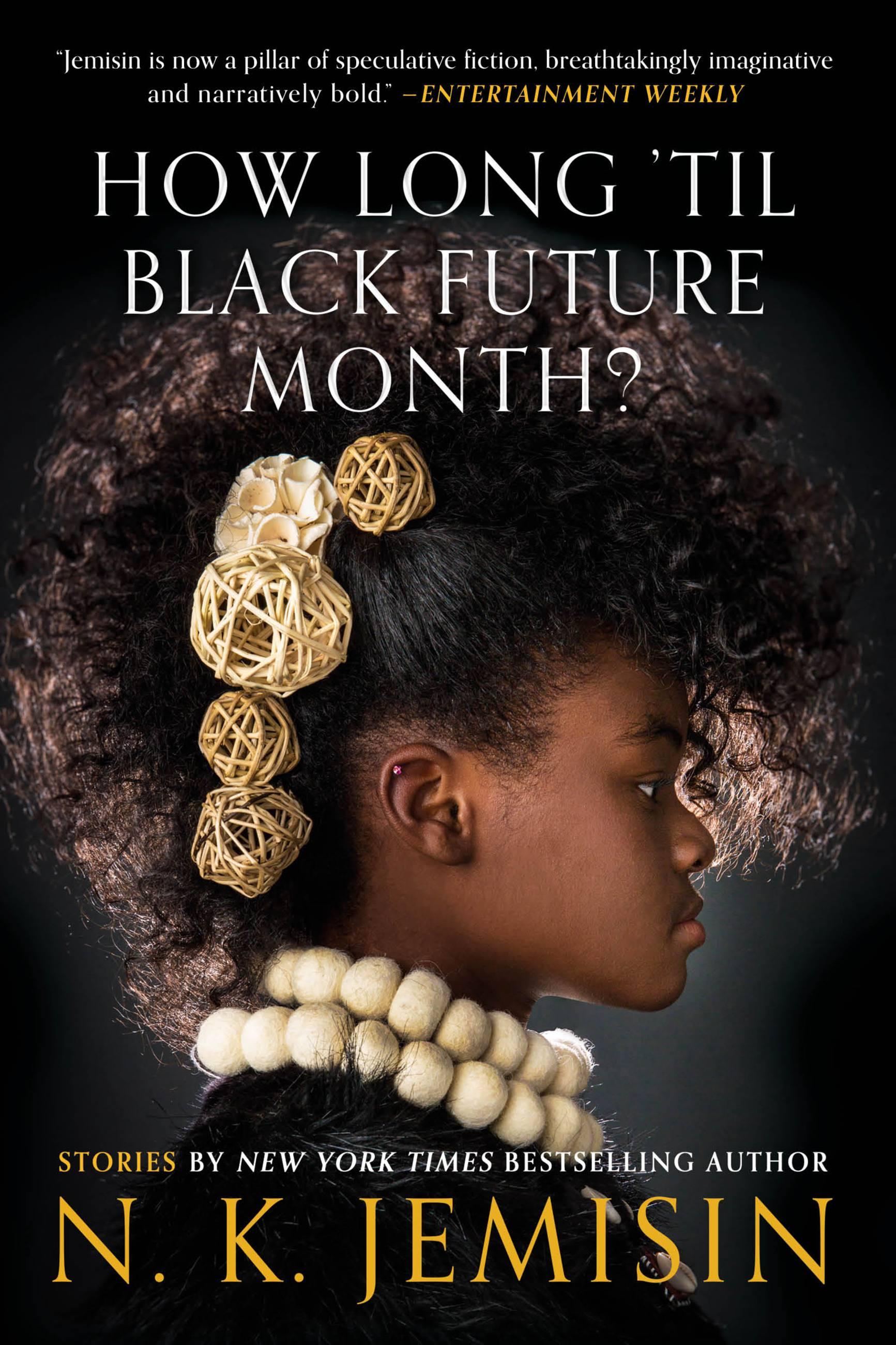 Vorderes Coverbild How Long 'Til Black Future Month?