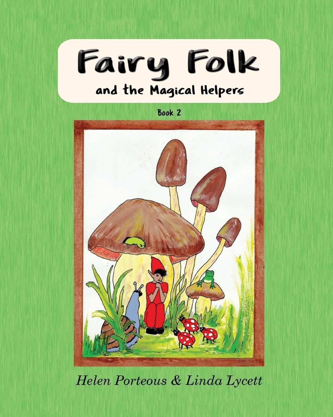 Vorderes Coverbild Fairy Folk and the Magical Helpers