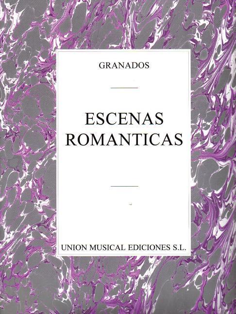Vorderes Coverbild Granados: Escenas Romanticas Piano