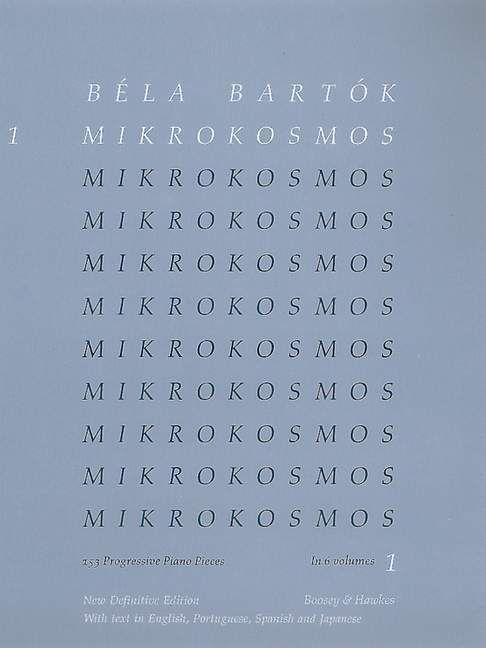 Vorderes Coverbild Bela Bartok - Mikrokosmos Volume 1 153 Progressive Piano Pieces for Beginners and Students Classical Piano Method and Sight-Reading Exercises Boosey and Hawkes Edition
