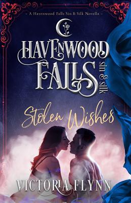 Vorderes Coverbild Stolen Wishes: (A Havenwood Falls Sin & Silk Novella)