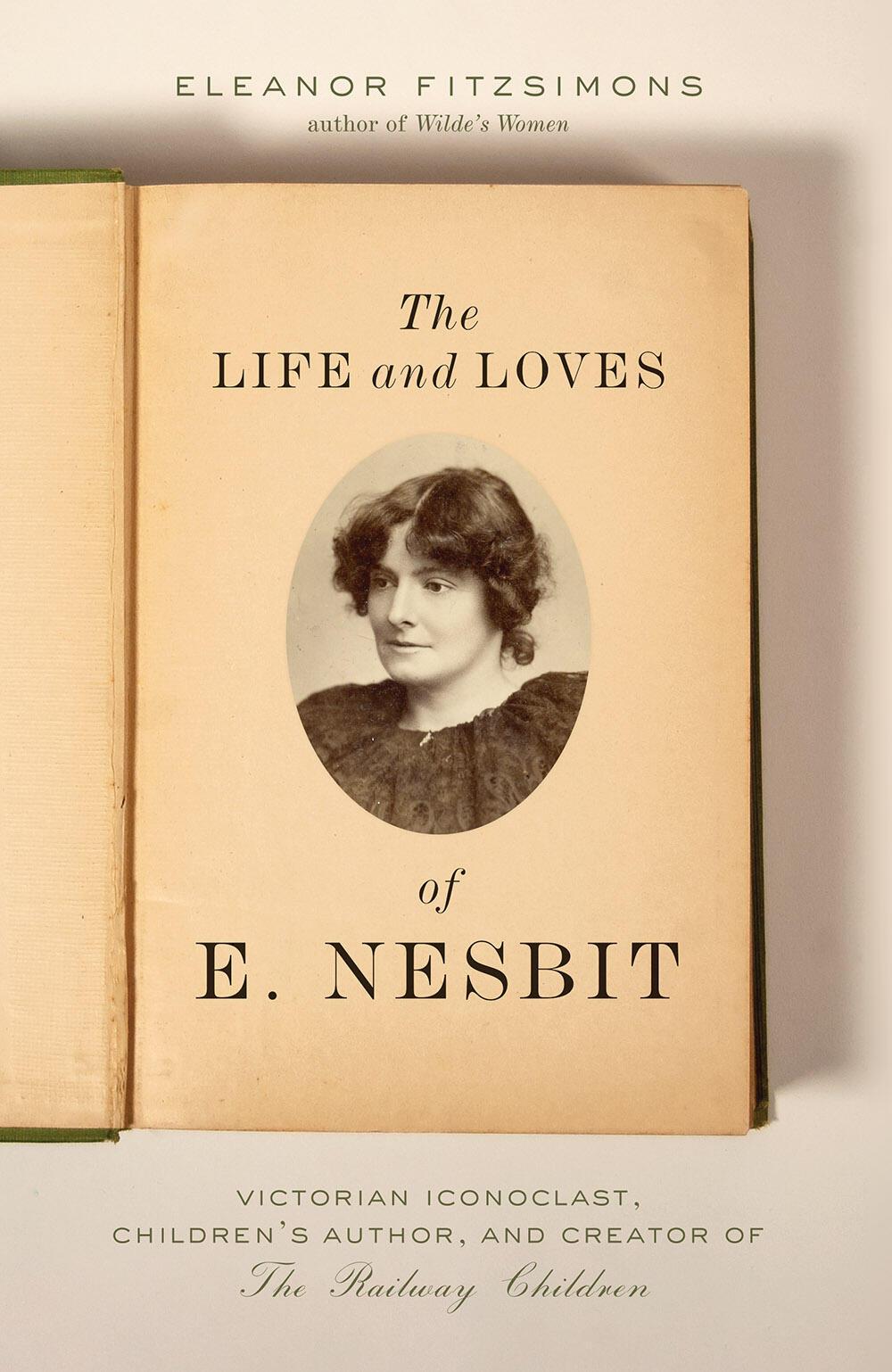 Vorderes Coverbild The Life and Loves of E. Nesbit