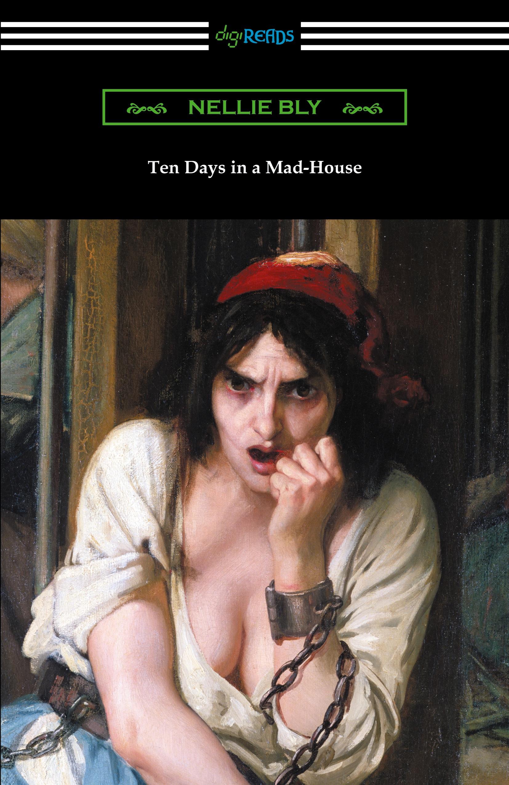Vorderes Coverbild Ten Days in a Mad-House