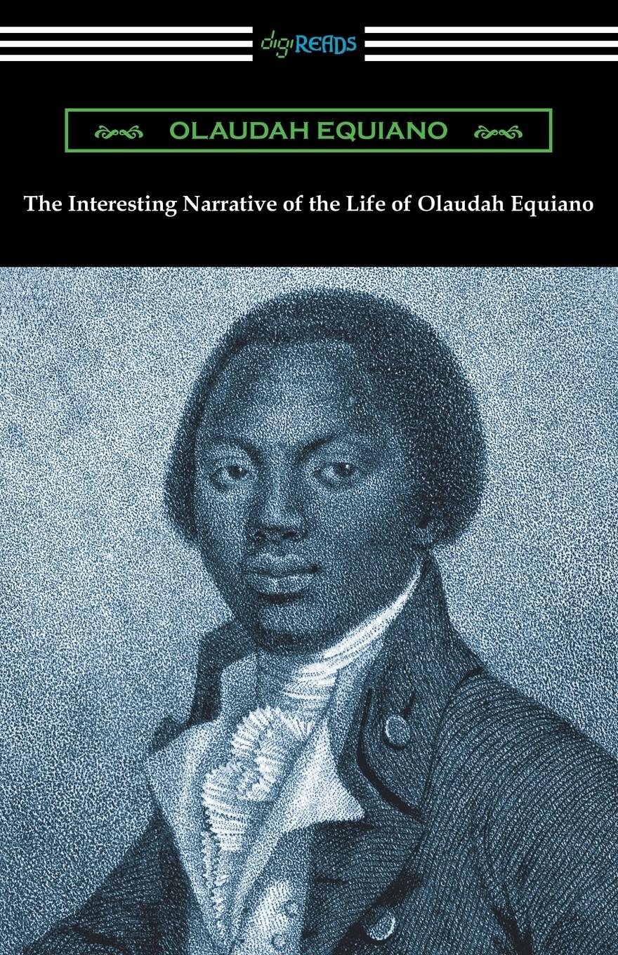 Vorderes Coverbild The Interesting Narrative of the Life of Olaudah Equiano