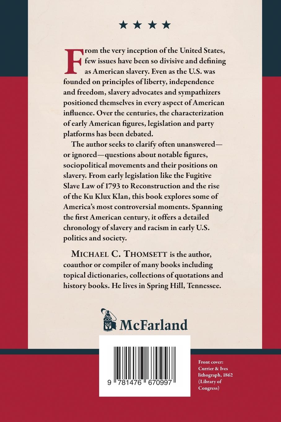 Rückseitencover Slavery and Racism in American Politics, 1776-1876