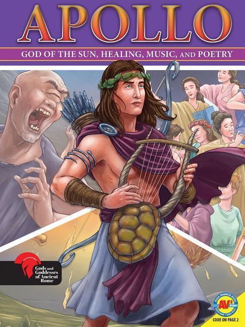 Vorderes Coverbild Apollo God of the Sun, Healing, Music, and Poetry