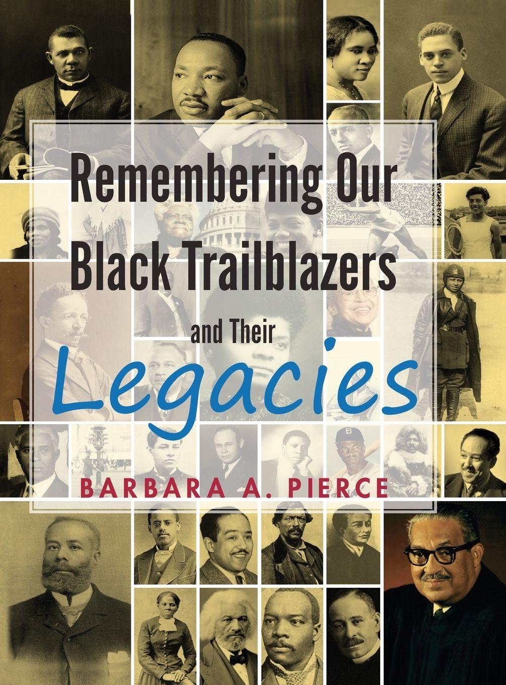 Vorderes Coverbild Remembering Our Black Trailblazers and their legacies