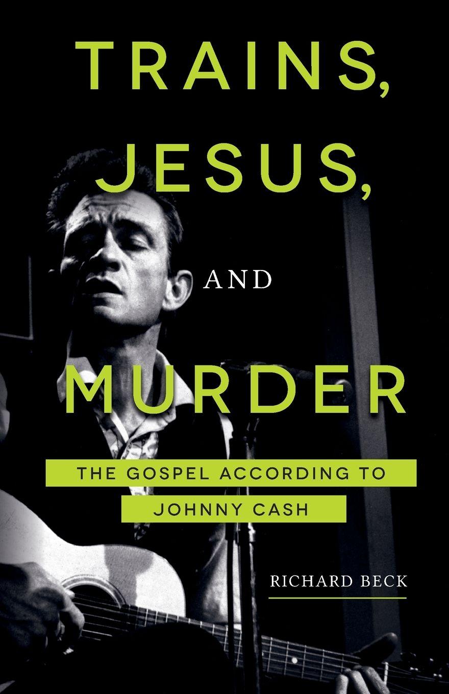 Vorderes Coverbild Trains, Jesus, and Murder