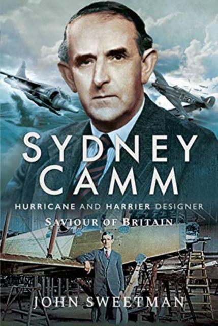 Vorderes Coverbild Sydney Camm: Hurricane and Harrier Designer