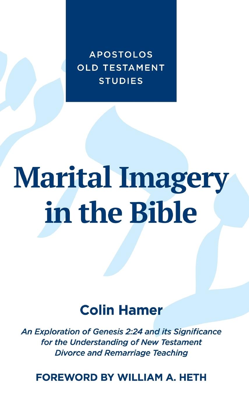 Vorderes Coverbild Marital Imagery in the Bible