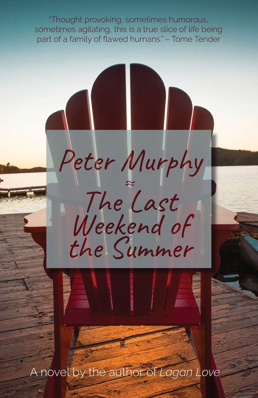 Vorderes Coverbild The Last Weekend of the Summer