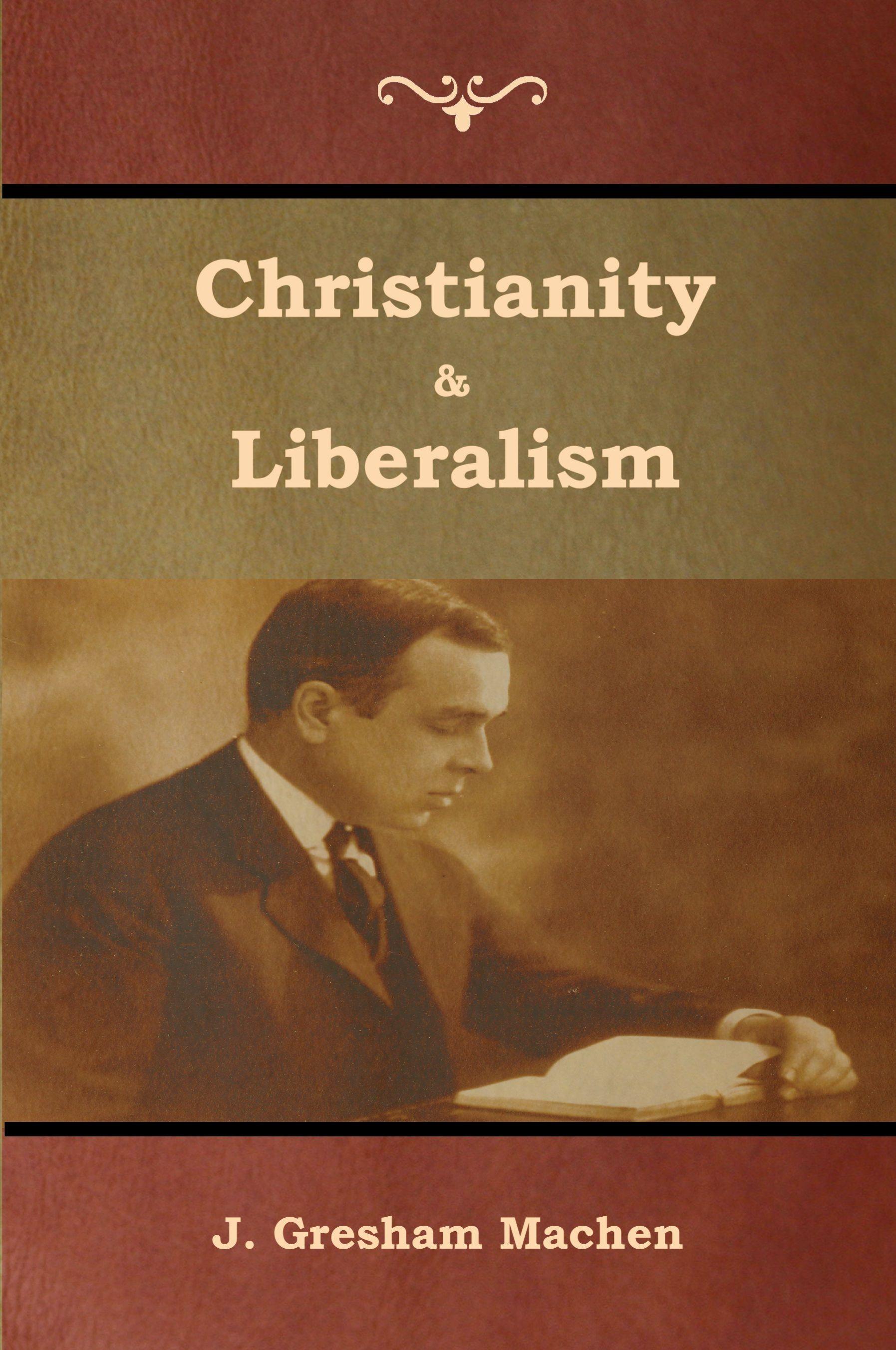 Vorderes Coverbild Christianity & Liberalism