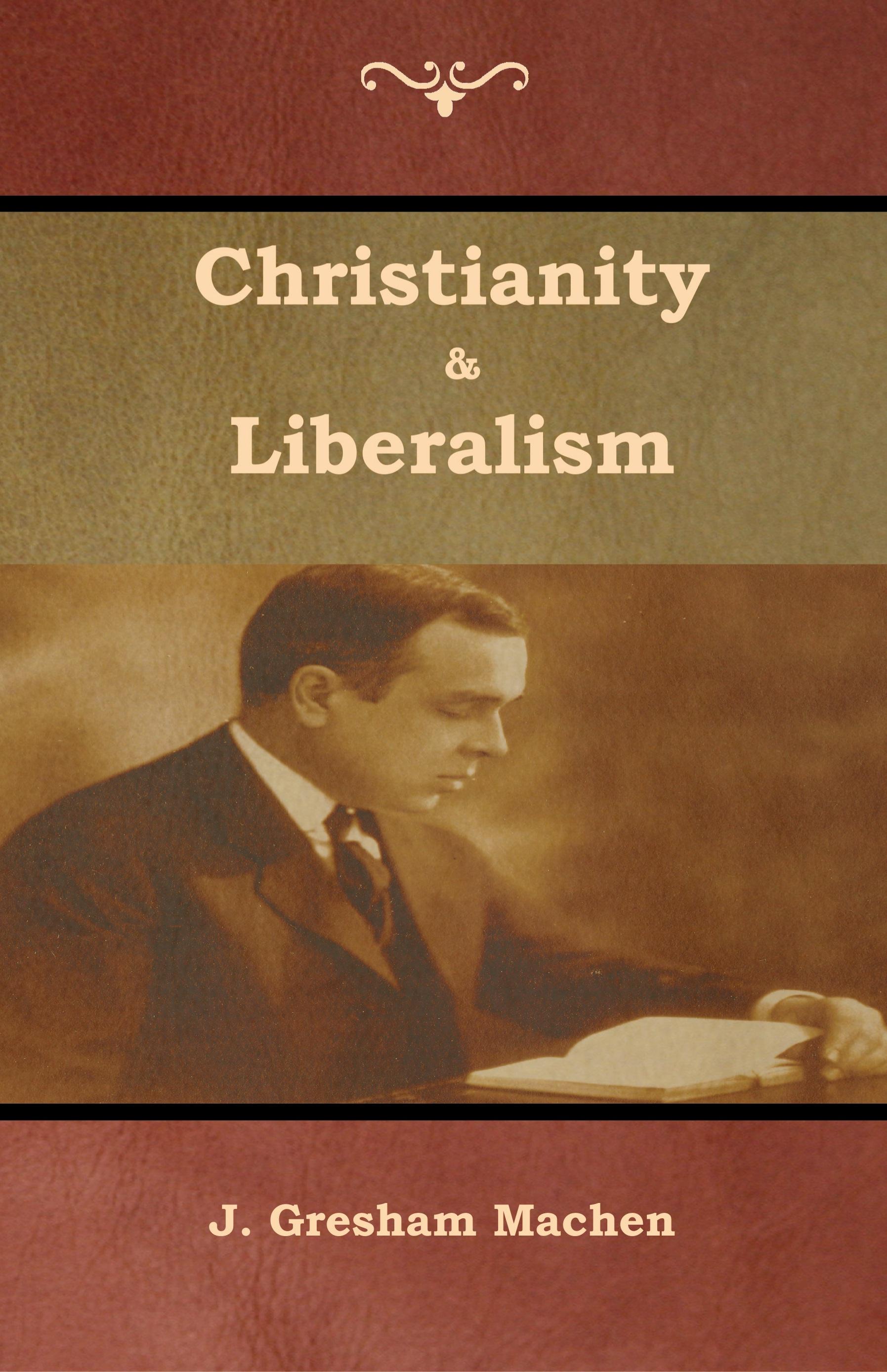 Vorderes Coverbild Christianity & Liberalism