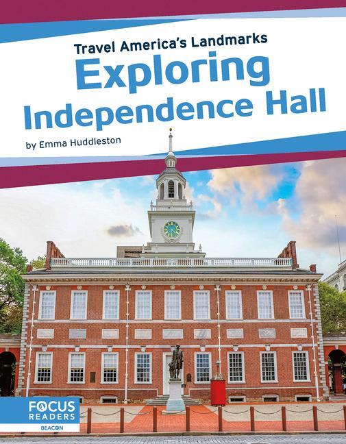 Vorderes Coverbild Exploring Independence Hall