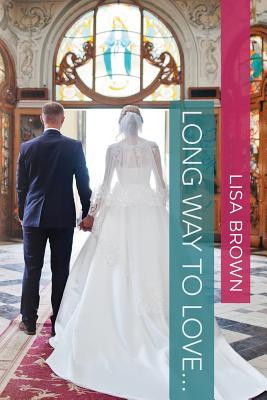Vorderes Coverbild Long Way to Love...