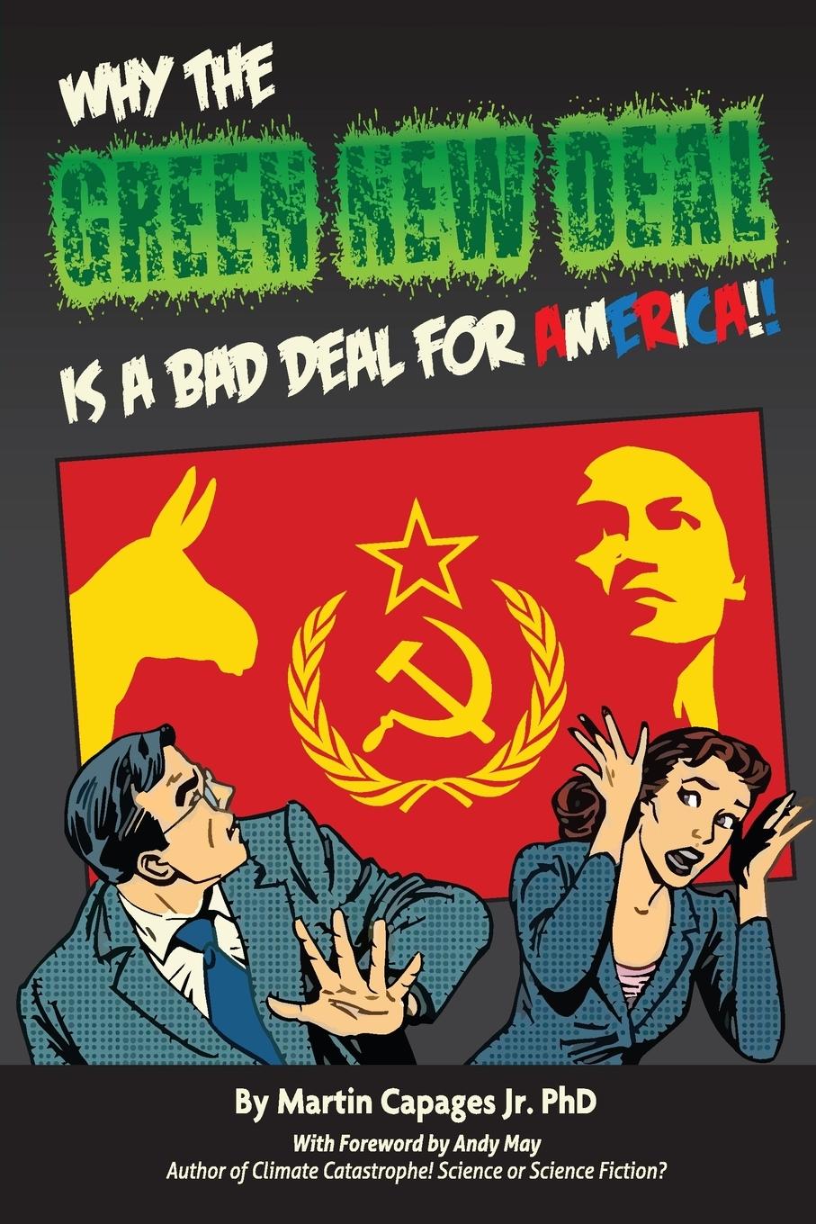 Vorderes Coverbild WHY THE GREEN NEW DEAL IS A BAD DEAL FOR AMERICA