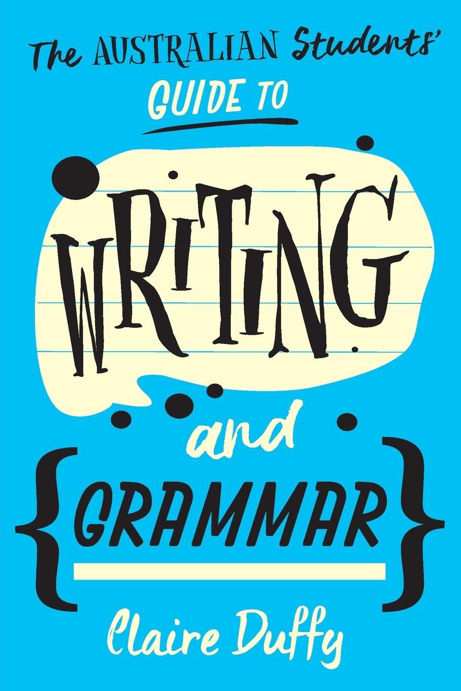 Vorderes Coverbild The Australian Students' Guide to Writing and Grammar