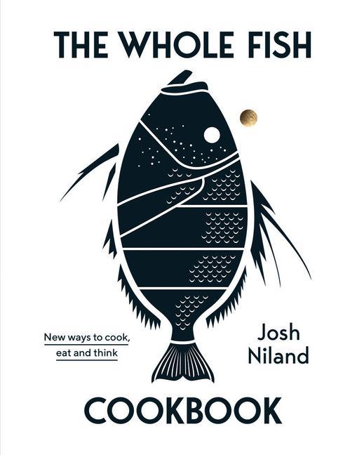 Vorderes Coverbild The Whole Fish Cookbook