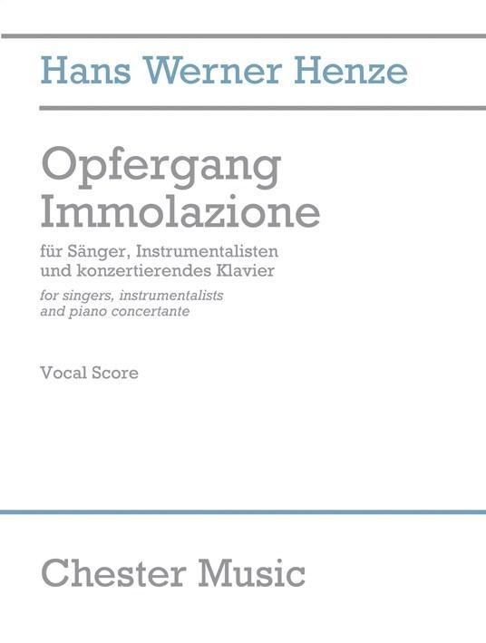 Vorderes Coverbild Opfergang Immolazione: For Singers, Instrumentalists, and Piano Concertante