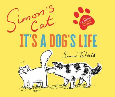 Vorderes Coverbild Simon's Cat: It's a Dog's Life