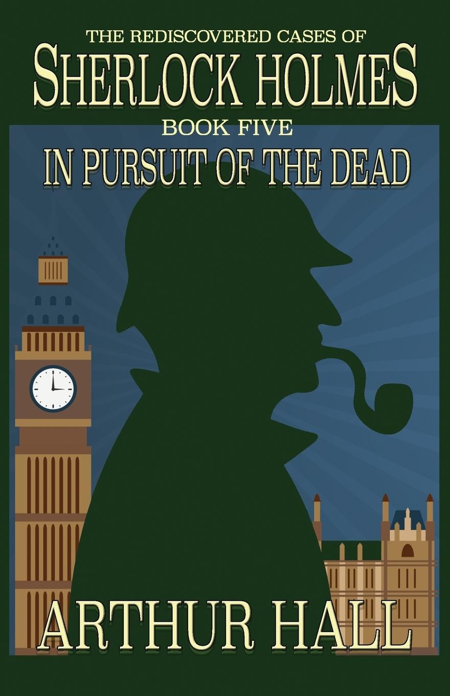 Vorderes Coverbild In Pursuit Of The Dead
