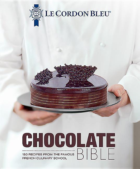 Vorderes Coverbild Le Cordon Bleu Chocolate Bible