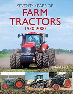 Vorderes Coverbild Seventy Years of Farm Tractors 1930-2000