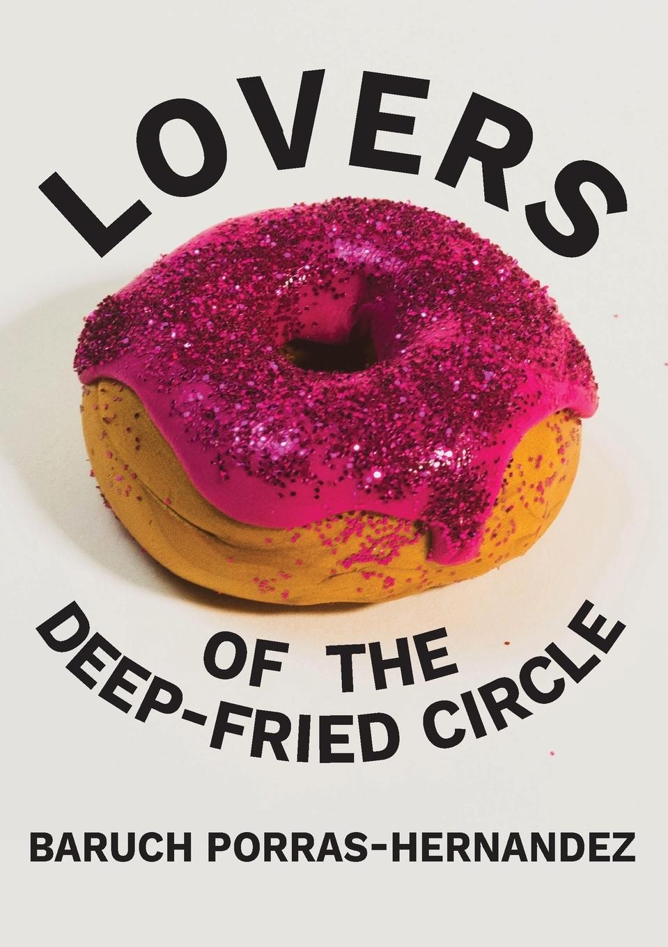 Vorderes Coverbild Lovers of the Deep-Fried Circle