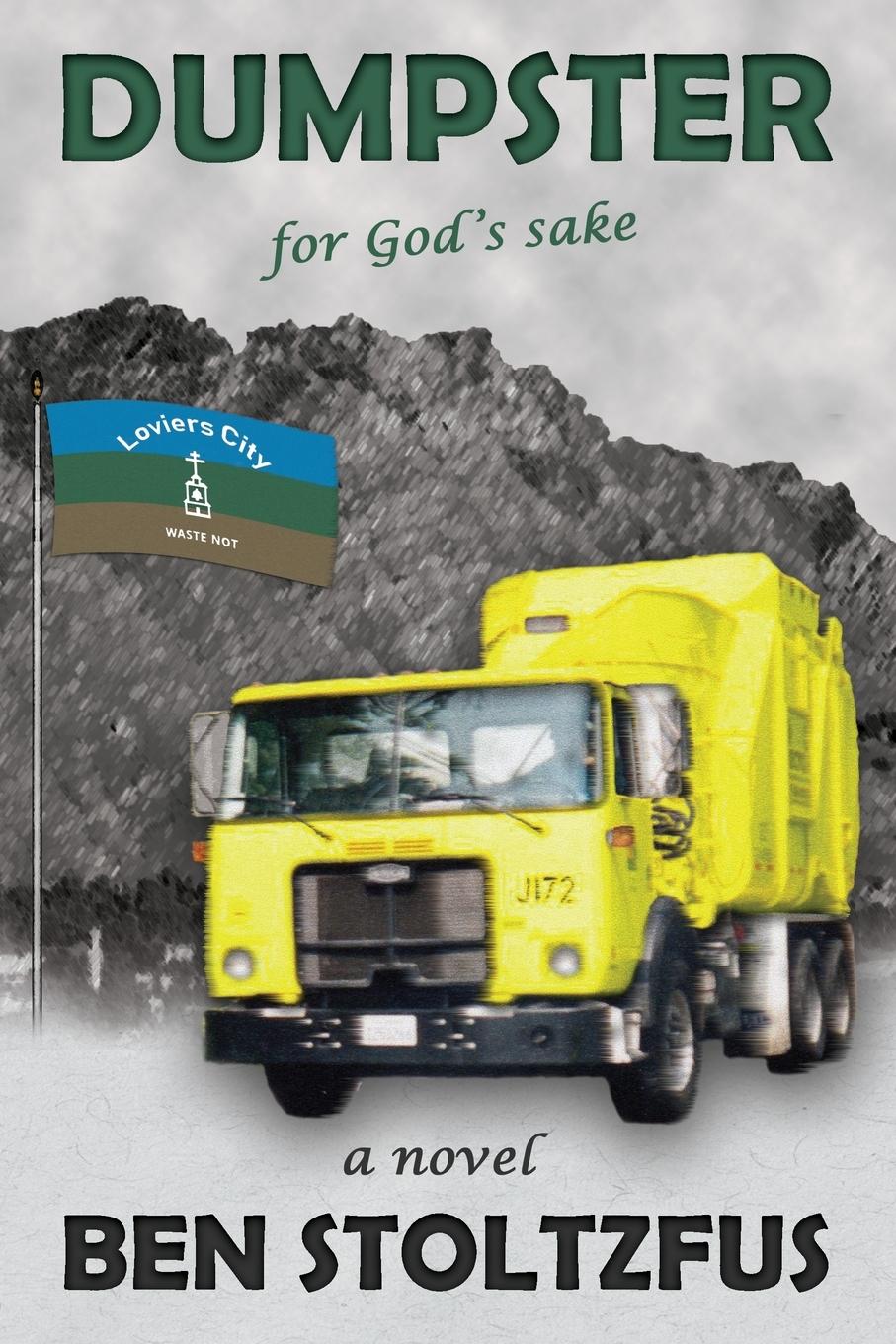 Vorderes Coverbild Dumpster, for God's Sake