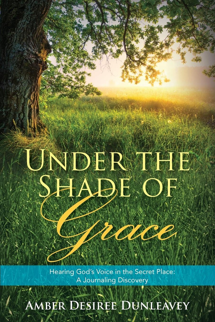 Vorderes Coverbild Under the Shade of Grace
