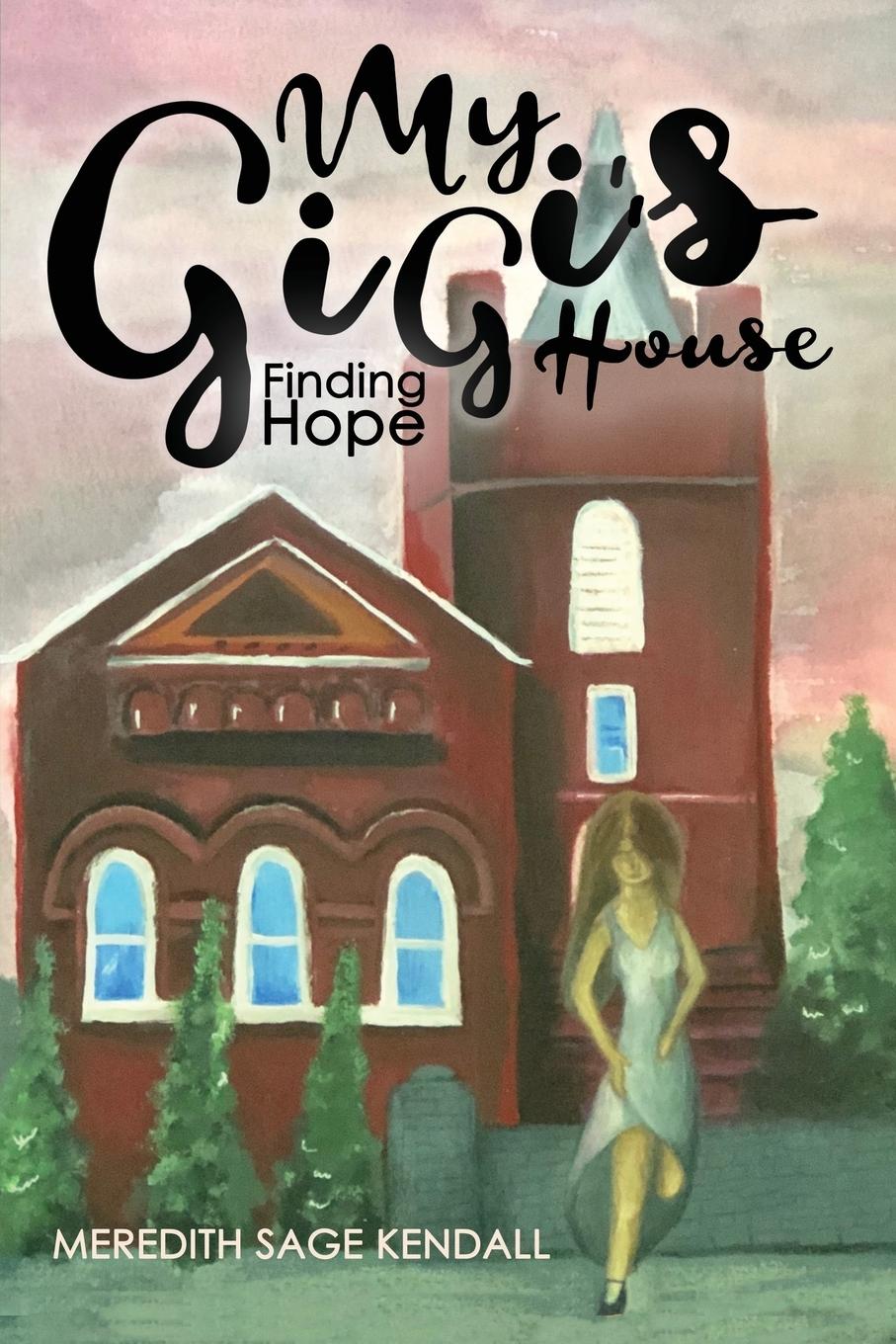 Vorderes Coverbild My Gigi's House