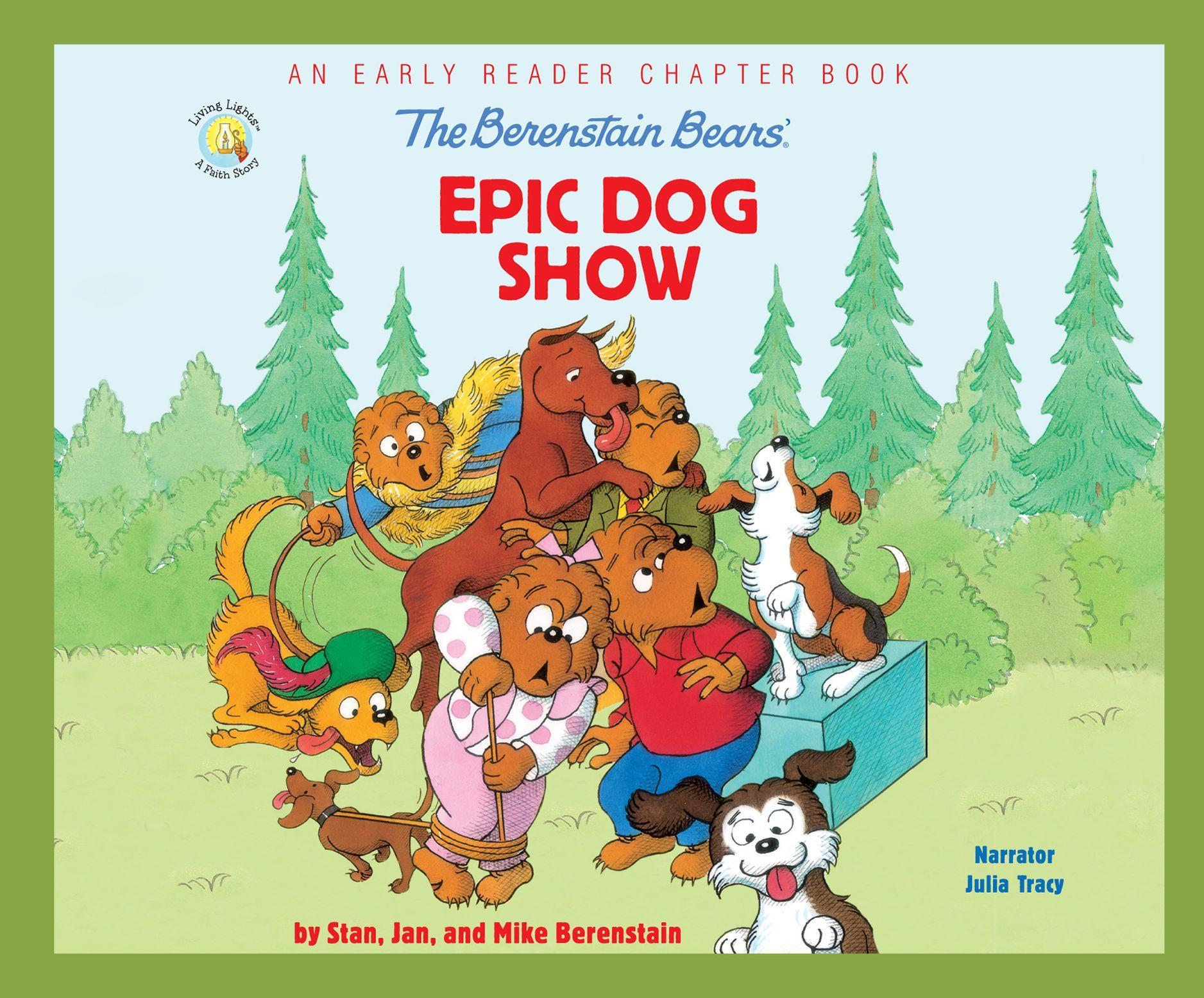 Vorderes Coverbild The Berenstain Bears' Epic Dog Show