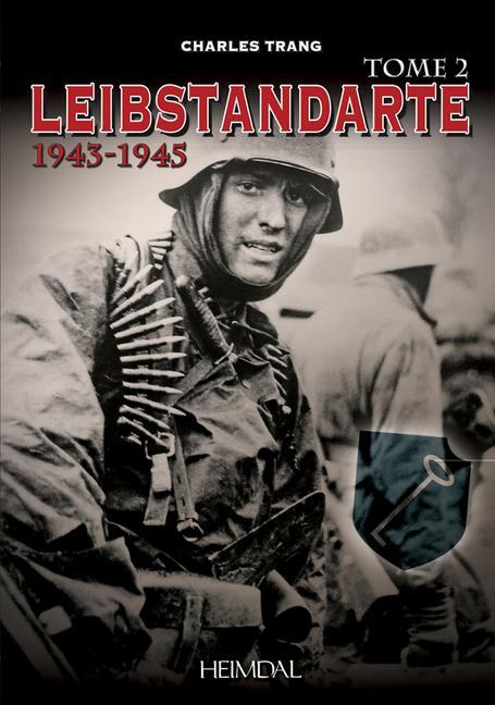 Vorderes Coverbild Leibstandarte Tome 2