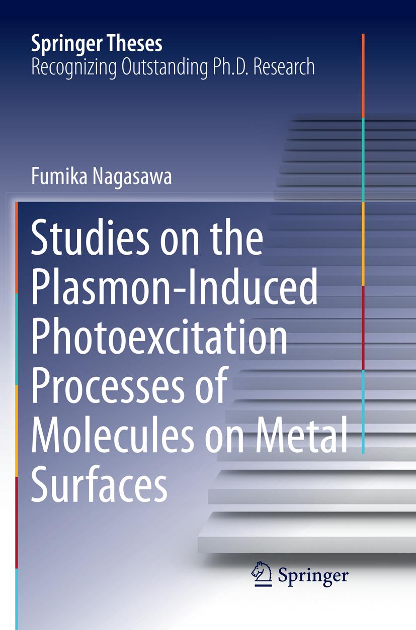 Vorderes Coverbild Studies on the Plasmon-Induced Photoexcitation Processes of Molecules on Metal Surfaces