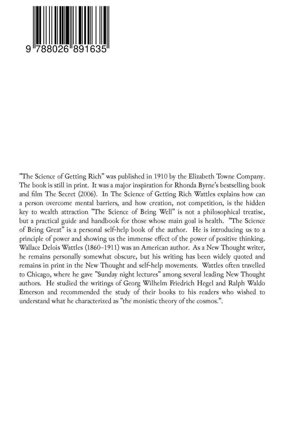 Rückseitencover The Wisdom of Wallace D. Wattles Trilogy: The Science of Getting Rich, the Science of Being Well & the Science of Being Great (Complete Edition)