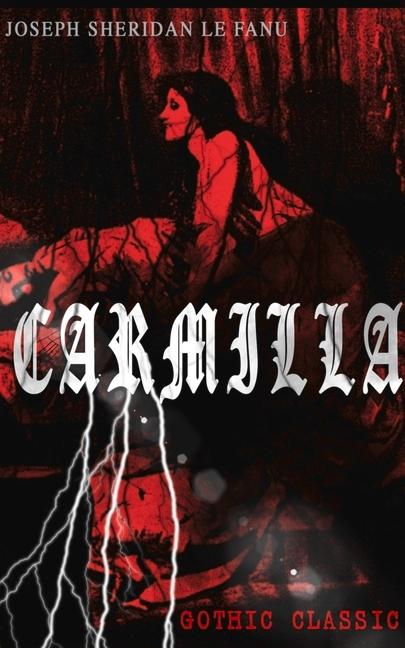 Vorderes Coverbild Carmilla (Gothic Classic)