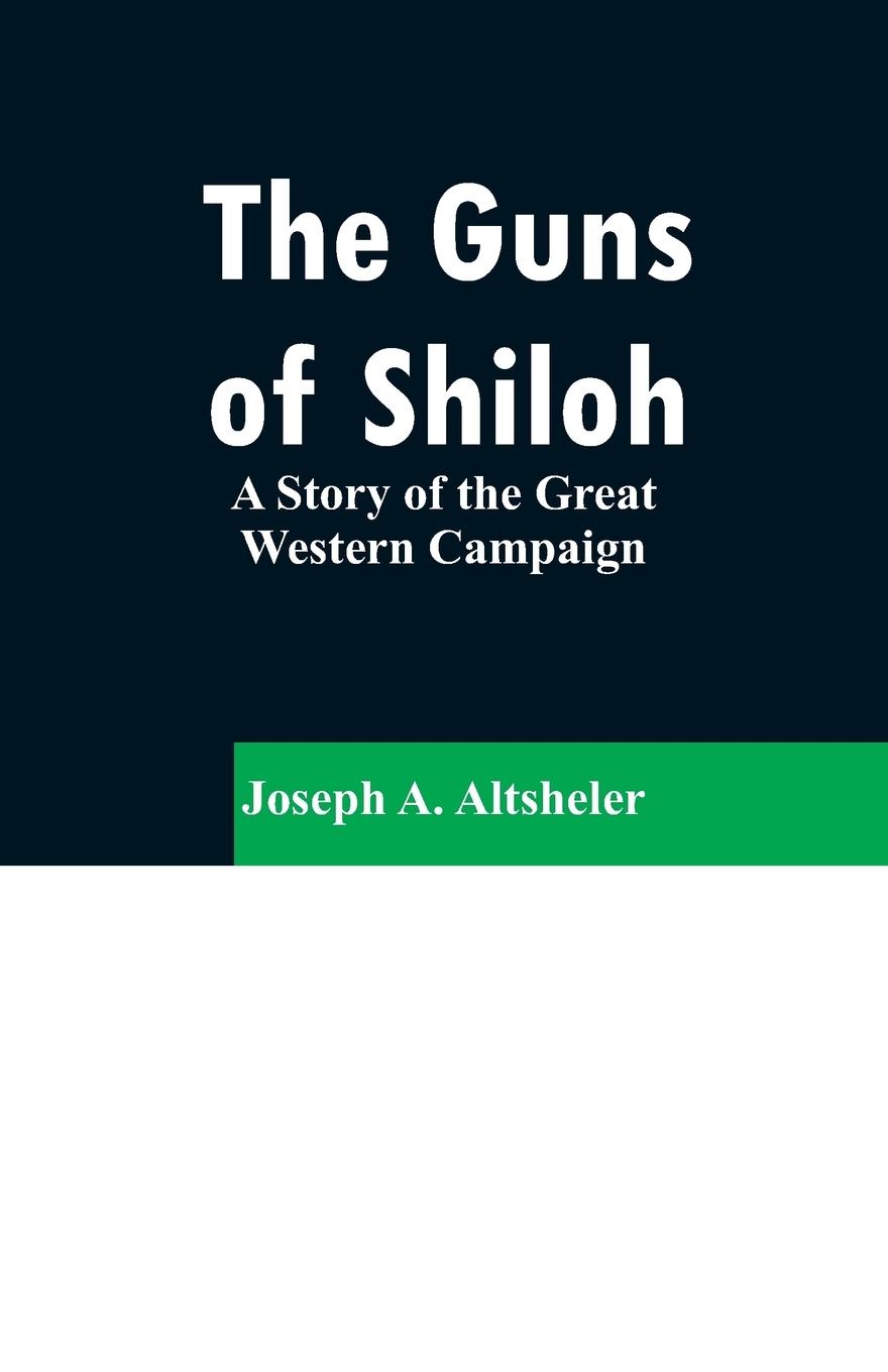 Vorderes Coverbild The Guns of Shiloh