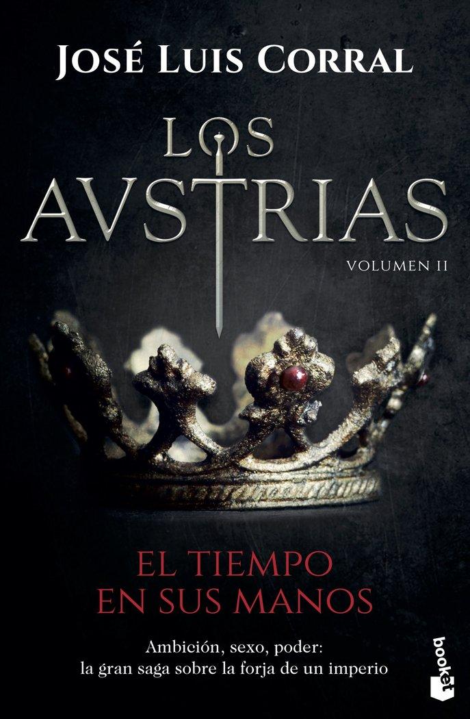 Vorderes Coverbild Los Austrias : el tiempo en sus manos II